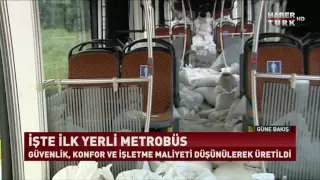 İşte İlk Yerli Metrobüs