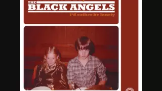 The Black Angels - She's Not There