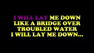 Karaoke   Simon & Garfunkel    Bridge Over Troubled Water