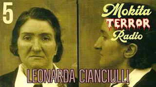 E5: El Terrible Caso De Leonarda Cianciulli: La Jabonera de Correggio 🔪 / MOKITA TERROR RADIO