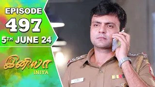 Iniya Serial | Episode 497 | 5th June 2024 | Alya Manasa | Rishi | Saregama TV Shows Tamil