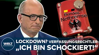 LOCKDOWN LEGAL: "Ich bin schockiert! Freibrief für alle denkbaren Maßnahmen!" - Verfassungsrechtler