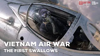 VIETNAM AIR WAR: THE FIRST SWALLOWS - OFFICIAL TRAILER(HD)