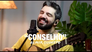 Conselho - Almir Guineto (David Coelho)