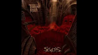 Torture Killer - Sewers (2009)(Full Album)