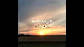 Sofia Kizz - Hallelujah