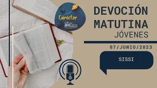 Devoción Matutina para Jóvenes | 07 de junio de 2023