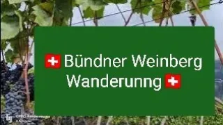 Bündner Weinwanderweg