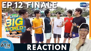 REACTION | LittleBIGworld with Pond Phuwin EP.12 | FINALE SEASON | ATHCHANNEL | TV Shows EP.295