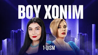 Boy xonim    1-qism