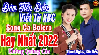 THANH NGÂN - GIA TIẾN ➤LK Song Ca Bolero Trữ Tình Hay Nhất 2022 THỨC GIẤC MỞ NGAY ĐẮM SAY LÒNG NGƯỜI