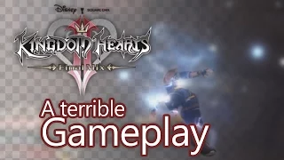 A TERRIBLE GAMEPLAY. - KH2FM : Lingering Will