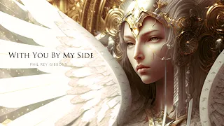 With You By My Side | EPIC HYBRID FANTASY ORCHESTRAL VOCAL MUSIC