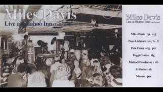 Miles Davis - Live At The Shaboo Inn - January 26th, 1974