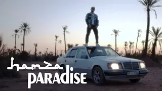 Hamza - Paradise (Clip officiel)