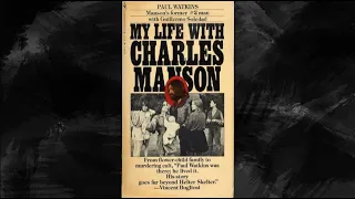 My Life With Charles Manson | Chapter 4