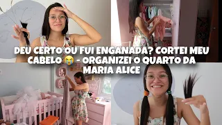 PROGRESSIVA SEM FORMOL DEU CERTO OU FUI ENGANADA? | CORTEI MEU CABELO 😱- ORGANIZEI O QUARTO DA BEBÊ