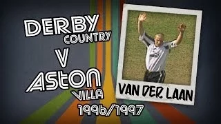 ROBIN VAN DER LAAN  - Derby v Aston Villa, 96/97 | Retro Goal