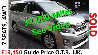 £13,450: 2012 Toyota Vellfire Z 3.5i Auto 4WD 32,000 Miles Silver: Jap Auto Agent Ltd