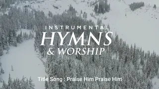 Praise Him, Praise Him