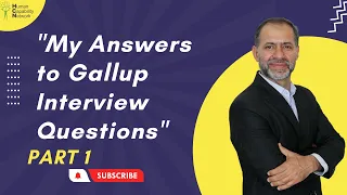 Gallup Interview Questions And My Answers - Part 1