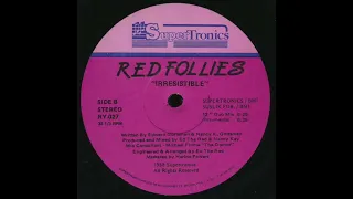 red follies - irresistible (dub mix) (1988)
