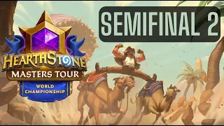 HEARTHSTONE WORLD CHAMPIONSHIP 2023! SEMIFINAL 2