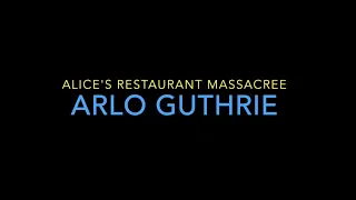 Alice's Restaurant Massacree  - Arlo Guthrie - guitar lesson w/TAB
