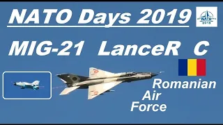 Mig-21 LanceR ▲ Romanian Air Force 🇷🇴 ▲ NATO Days 2019 ▲ + view from the display line