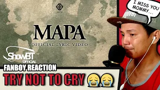 SB19 'MAPA'  LYRIC VIDEO REACTION by a FANBOY