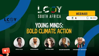 LCOY South Africa Webinar - Young Minds, Bold Climate Action"