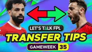 FPL TRANSFER TIPS GAMEWEEK 35 (Who to Buy and Sell?) | FANTASY PREMIER LEAGUE 2023/24 TIPS