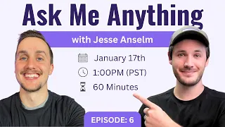 Ask Me Anything - Episode 6 (with Jesse Anselm)