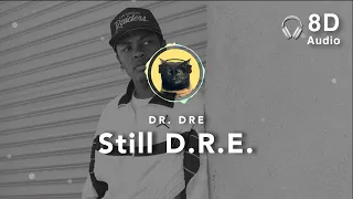 [8D Audio] Dr.Dre – Still D.R.E. (ft. Snoop Dogg)