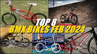 Top 8 BMX Bikes From February 2024