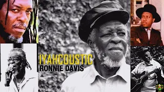 Ronnie Davis   Iyahcoustic     Full Album