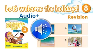 Аудіо до Revision Module 8 Let s welcome the holidays Smart junior 4