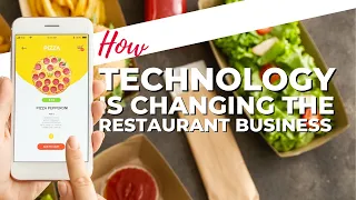 How Technology is Changing the Restaurant Business