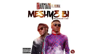 New music alert 👊👊AMG Armani x Medikal – Meshye Bi (Prod. by Halm)