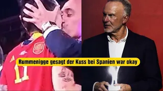 FC Bayern München Karl-Heinz Rummenigge sagt der Kuss von Fußball Chef aus Spanien ist ok !!! #kuss