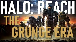 Halo: Reach - Halo's Grunge Era