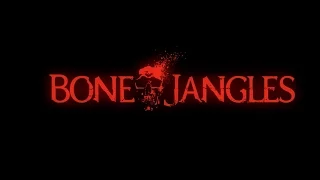 BONEJANGLES - Teaser Trailer