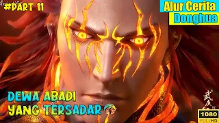 SANG PENERUS KEKUATAN PHOENIX ABADI !!! ALUR CERITA DONGHUA PART 11 SEASON 2