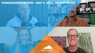 Navigating Domain Opportunities: Expert Tips & Auction Previews | DomainSherpa Podcast | May 9, 2024