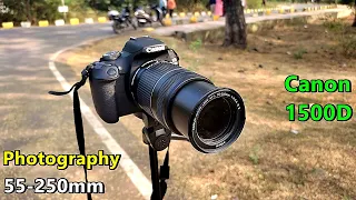 Canon Eos 1500D 55-250 Lens Outdoor photography and Video Sample | canon Eos 1500d 2022