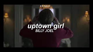 Billy Joel - Uptown Girl ( Tradução/Legendado )
