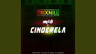 Melô de Cinderela (Reggae Internacional)