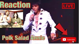 Elvis Presley - Polk Salad Annie Live (REACTION)