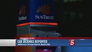 Police Investigating 2 Overnight Carjackings In Nashville