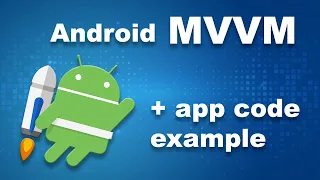 Android MVVM | ViewModel + LiveData | And example app